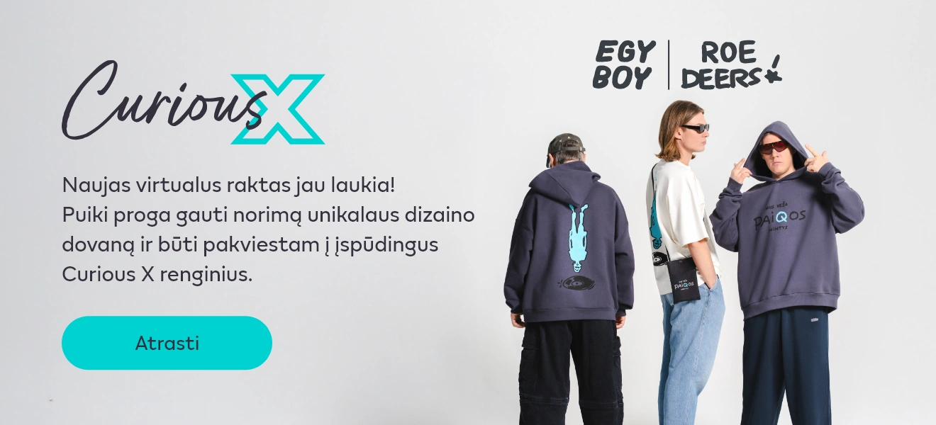 EGYBOY ir ROE DEERS logotipas įvairiaspalviame krioklio fone ir tekstas: "Curious X Naujas virtualus raktas jau laukia! Puiki proga gauti norimą unikalaus dizaino dovaną ir būti pakviestam į įspūdingus Curious X renginius". Ir mygtukas Atrasti.