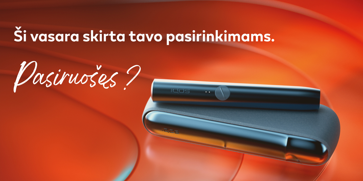 Ryškiai raudoname fone IQOS ILUMA įrenginys ir tekstas: „Ši vasara skirta tavo pasirinkimams. Pasiruošęs?"