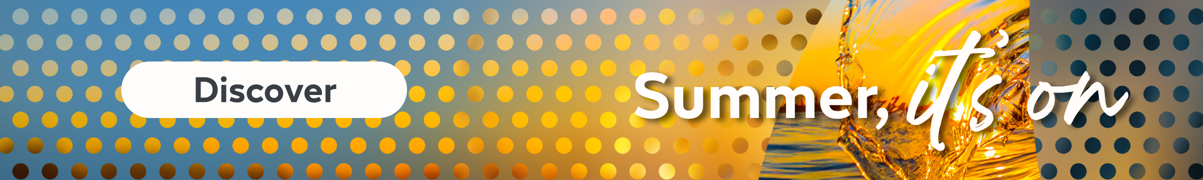 Banner with “Summer, it’s on” text and a “Discover” button.